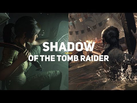 Shadow of the Tomb Raider. Обзор Shadow of the Tomb Raider. Обзор