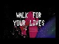 IZ 16b - Walk for your Lives