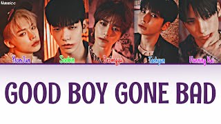 TXT - GOOD BOY GONE BAD [Kolay Okunuş - Easy Lyrics]