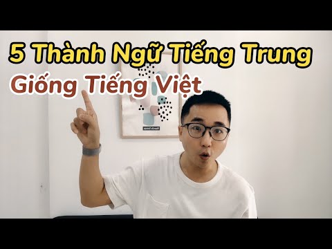 A Jay Chinese|Thành Ngữ Tiếng Trung Giống Tiếng Việt - P1 #06