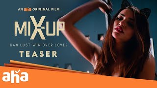 Teaser Love Or Lust? Adarsh, Akshara Gowda, Kamal, Pooja J An Aha Original