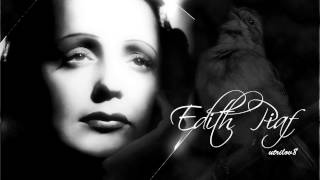 Edith Piaf Non Je Ne Regrette Rien Original French Version Edith Piaf Non Je Ne Regrette Rien Original French Version