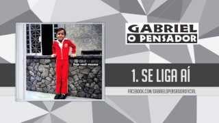 Watch Gabriel O Pensador Se Liga Ai video