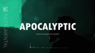 Apocalyptic - Hard Trap Beat | Instrumental Hip Hop (Prod. KayEvin)