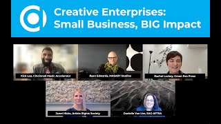 Creative Enterprises: Small Business, BIG Impact
