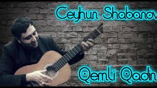 Ceyhun Shabanov Borcali Qemli Qadin. 2020.
