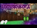 Thaumcraft 4.2 (1.7.10) - A Wizards Journey - Infusion Enchanting And Lamp Of Growth