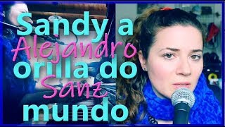 Watch Alejandro Sanz Sandy A Orilla Do Mundo video