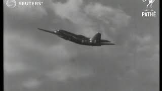Britain Shows Off New Aircraft 1949