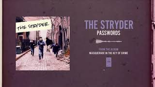 Watch Stryder Passwords video