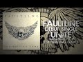 Faultline - Unite