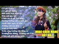 Cô Gái PaKo - Những Ca Khúc Nhạc Cách Mạng Bất Hủ