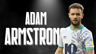 Adam Armstrong Is Simply Sensational