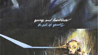 Young and Heartless - Oliver Street