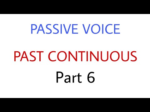 PASSIVE VOICE of PAST CONTINUOUS TENSE