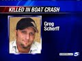 Neighbor Remembers Victim In Fatal Boat Crash