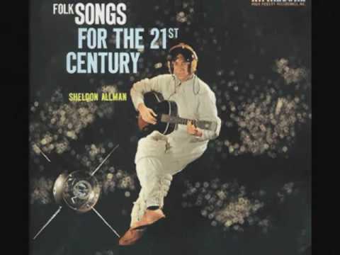Sheldon Allman Folk Songs For The 21st Century Sheldon Allman Folk Songs For The 21st Century