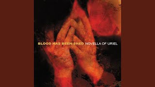 Watch Blood Has Been Shed and Her Name Was Entragian video