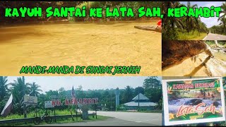 Berbaal Dan Mandi-Manda Di Lata Sah, Kerambit