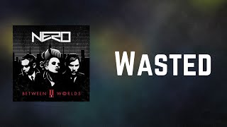 Watch Nero Wasted video