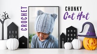 CROCHET Chunky Cat Hat Pattern Tutorial