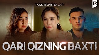 Otalar So'zi - Qari Qizning Baxti (Taqdir Zarbalari)