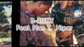 B-Risky - Already Down Feat. Man T, Niper Official Music Visualizer