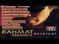 RAHMAT | EKAMATRA Lagu Top Terbaik Malaysia!!