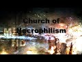 Church Of Necrophilism Video preview