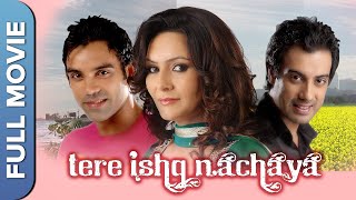 Tere Ishq Nachaya ਤਰ ਇਸਕ ਨਚਇਆ - Punjabi Movie Gavie Chahal Mannat Singh Dakssh Ajit Singh