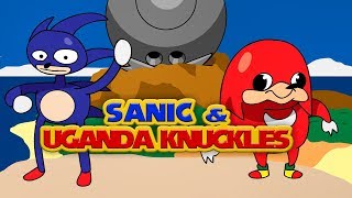 Uganda Knuckles And Sanic Know The Way