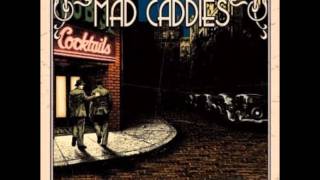 Watch Mad Caddies Rockupation video