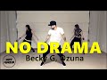 NO DRAMA - Becky G Ozuna - Zumba - Reggaeton l Coreografia l Cia Art Dance