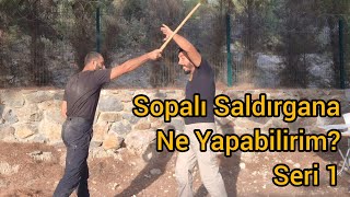 Sopa İle Saldırandan Nasıl Korunurum? 1. Seri̇