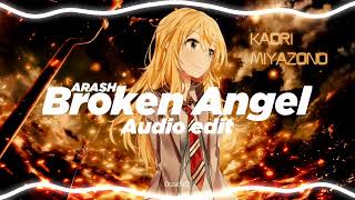Broken Angel - Arash Ft. Helena Edit Audio