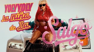 Yoly Yoly - Salgo Official Music Video 2025