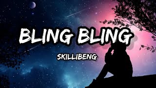 Skillibeng - Bling Bling Lyrics