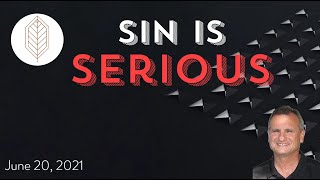 Sin Is Serious