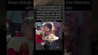 An Orphaned Girl Raised Her Younger Sibling Alone