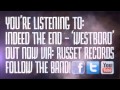 Indeed The End - Westboro (OFFICIAL LYRIC VIDEO)