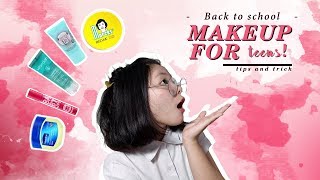 BACK TO SCHOOL : Makeup For Teens || MAKEUP KE SEKOLAH BACK TO SCHOOL : Makeup For Teens || MAKEUP KE SEKOLAH