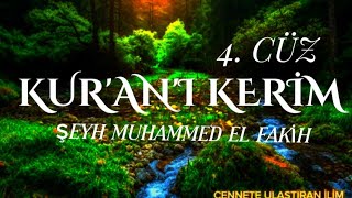 KUR'AN'I KERİM 4. Cüz / Şeyh Muhammed El Fakih