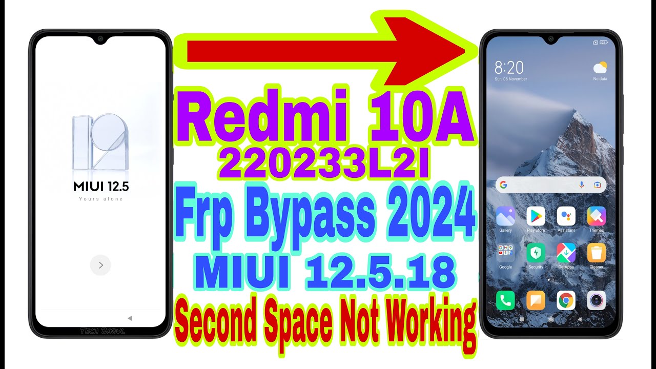 Redmi 10A MIUI 12.5.18 Frp Bypass/Second Space Not Redmi 10A MIUI 12.5.18 Frp Bypass/Second Space Not