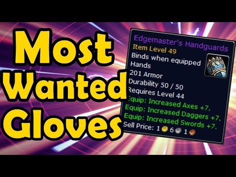 Edgemaster's Handguards - The Most Wanted Gloves in Vanilla WoW (WCmini Facts)