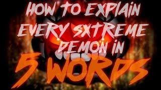 EXPLAINING EVERY EXTREME DEMON IN 5 WORDS