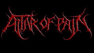 Watch Altar Of Pain Organic Pathogen video