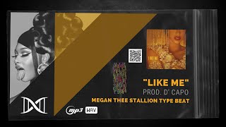 Megan Thee Stallion x Cardi B x Saweetie Type Beat "Like Me" Club/Banger Instrumental