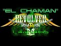 Revolver Cannabis - El Chaman by Letty&Octavio (En vivo desde Los Mochis, Sin.)