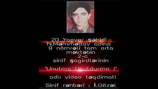 20 Yanvar Faciəsinə Aid Məktəblilərin Hazırladığı Video.