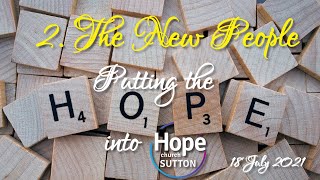 Sermon: The New People | Rev 21:2 | 18 Jul 2021